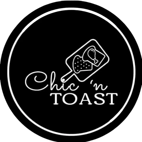 Chic And Toast
